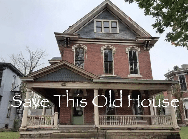 Save This Old House in Richmond Indiana