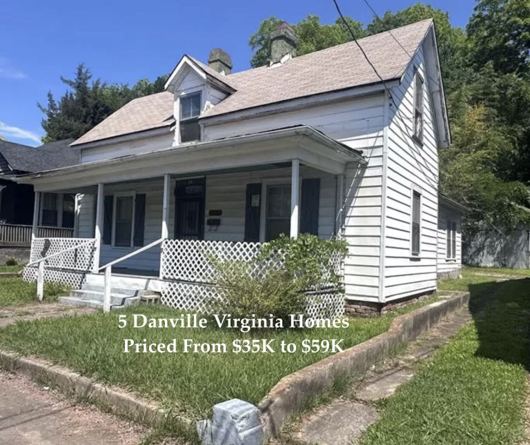 5 Danville Virginia Fixer Uppers Between 35K to 59K Each